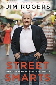Street Smarts, by Jim Rogers